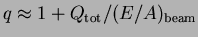 $q \approx 1 + Q_{{\rm tot}}/(E/A)_{{\rm beam}}$