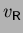 $v_{{\sf R}}$