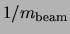 $1/m_{{\rm beam}}$